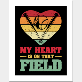 My Heart is on That Field Baseball Posters and Art